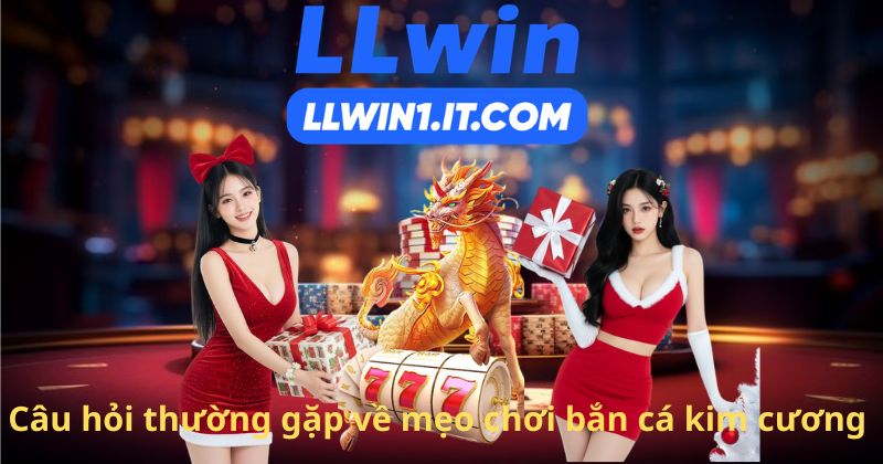 Câu hỏi thường gặp về mẹo chơi bắn cá kim cương